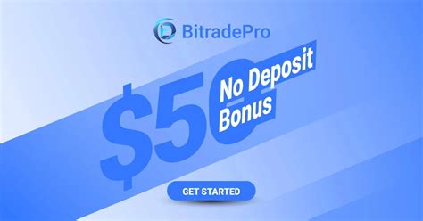 bitrade no deposit bonus|BitradePro Offer a $50 New Welcome No Deposit Bonus.